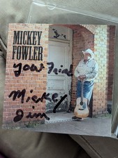 Mickey Fowler CD Southern Rock Country Rare SIGNED (F109) picture