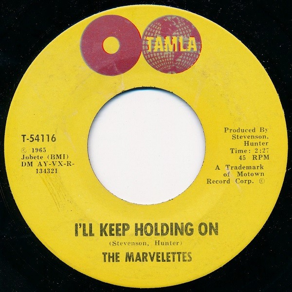 The Marvelettes - I'll Keep Holding On / No Time For Tears 7