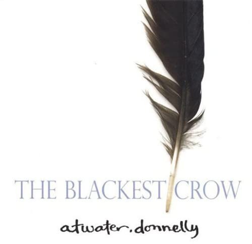 The Blackest Crow [CD] Atwater-donnelly [GOOD Cond.]