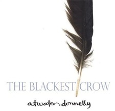 The Blackest Crow [CD] Atwater-donnelly [GOOD Cond.] picture