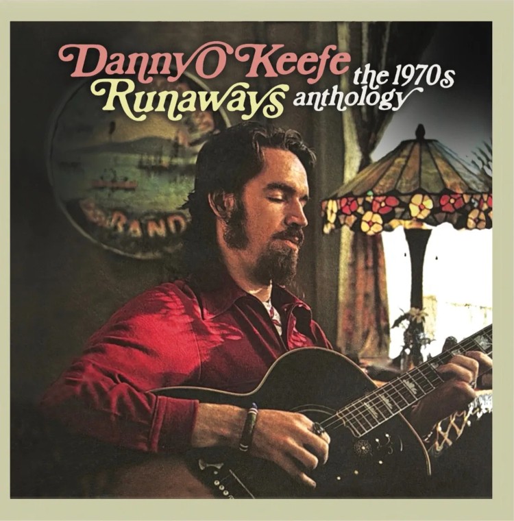 Danny O'Keefe Runaways: The 1970s Anthology (CD) Remastered Album (UK IMPORT)