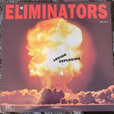 The Eliminators Loving Explosion LP 1974 Pressing BRC 7-7001 vinyl VG cover M picture