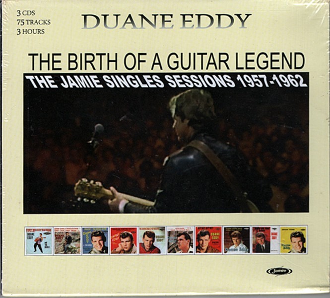 Birth Of A Guitar Legend · Jamie Singles Sessions 57-62 ~ Duane Eddy ~ 3 CDs New