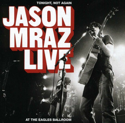 Jason Mraz, Tonight Not Again/Live at Eagles Ballroom (DVD) Disc Only