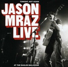 Jason Mraz, Tonight Not Again/Live at Eagles Ballroom (DVD) Disc Only picture