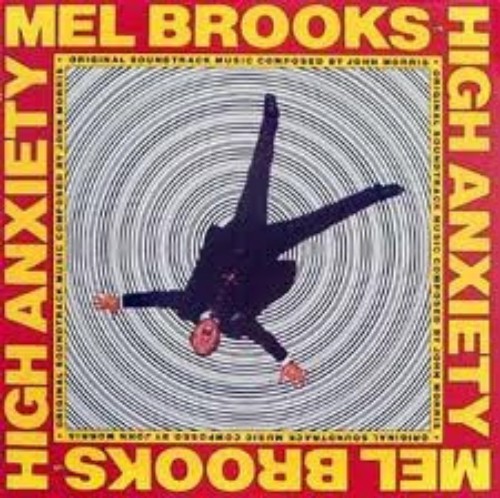 John Morris - High Anxiety - Original Soundtrack / Mel Brooks' Greatest Hits...