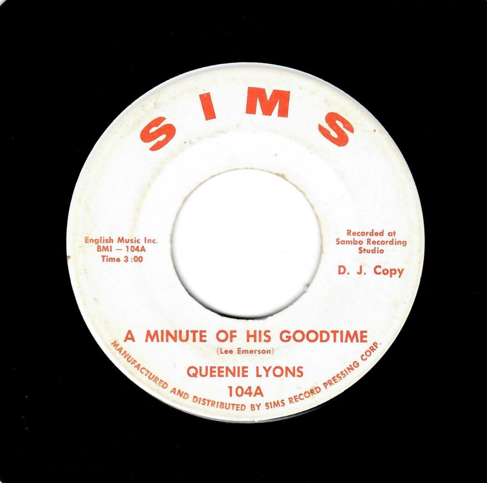 NORTHERN SOUL-QUEENIE LYONS-A MINUTE OF HIS GOODTIME/GOOD SOUL LOVIN'-SIMS 104