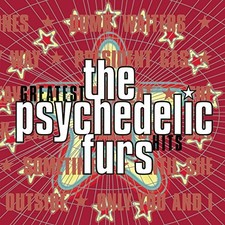 The Psychedelic Furs - Greatest Hits, Psychedelic Furs picture