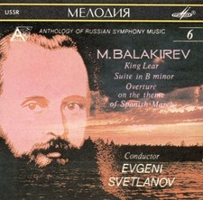 BALAKIREV: King Lear, etc; Evgeny Svetlanov - USSR Sym (CD, 1991, Melodiya) picture