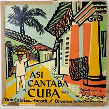 Duo Cabrisas-Farach  Con Julio Gutiérrez Así Cantaba Cuba Vol.3 VG+   CUBA. picture