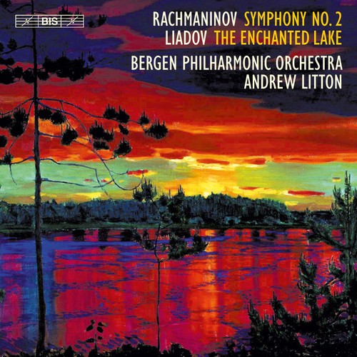 Rachmaninov / Bergen - Rachmaninov: Symphony No. 2 - Anatoly Liadov: The Enchant