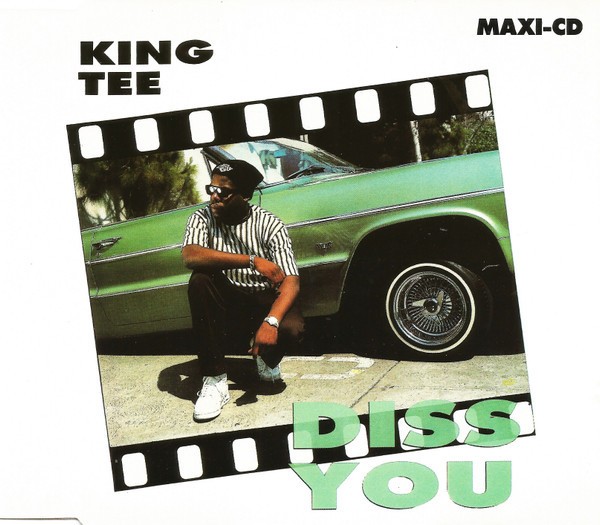 King Tee  - Diss You  - Maxi-Single CD