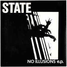 The State No Illusions ep Havoc Records pressing picture