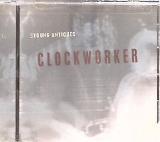 THE YOUNG ANTIQUES  CLOCKWORKER  TWO SHEDS MUSIC  CD 2272 picture