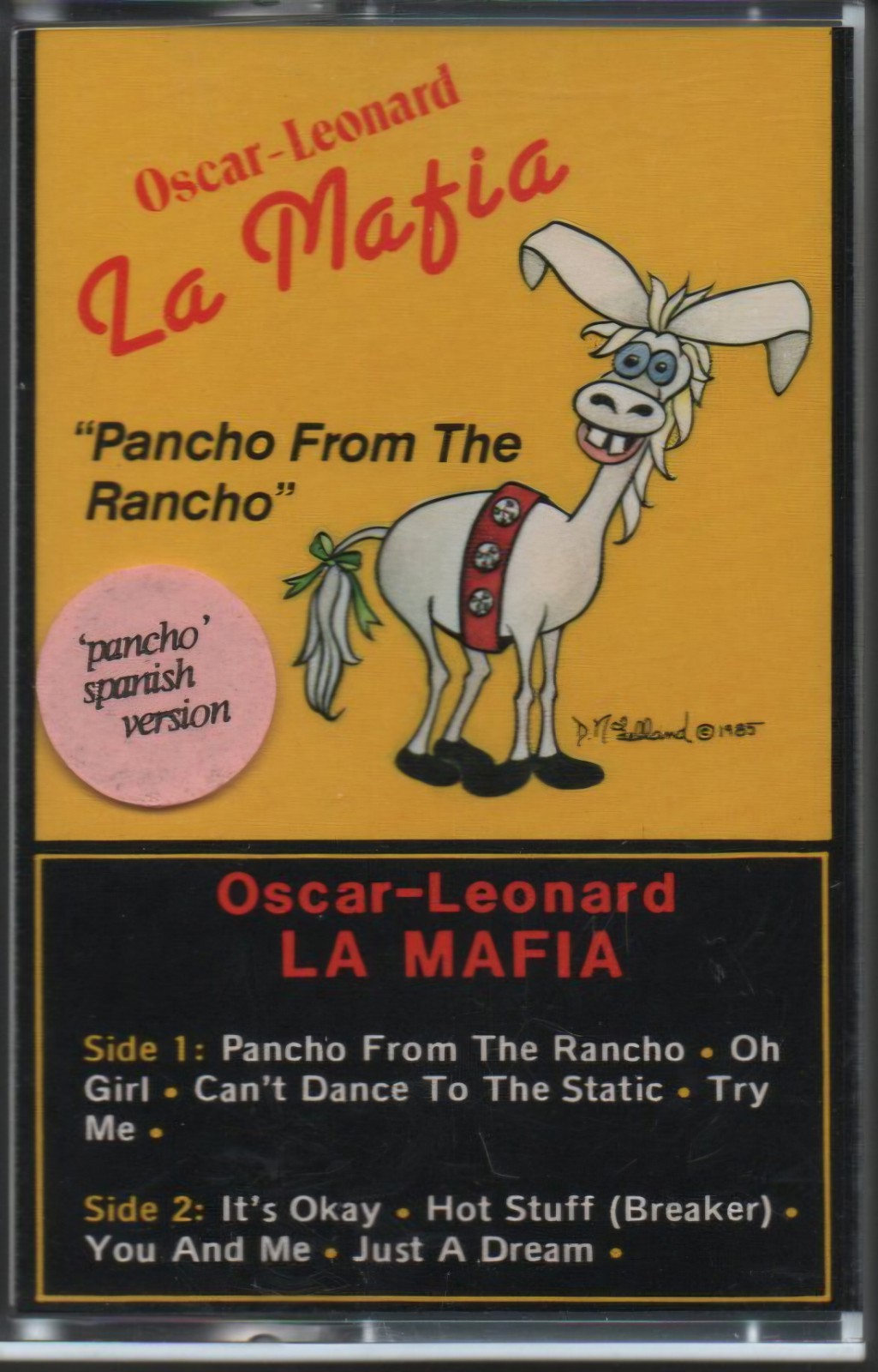 Oscar Leonard La Mafia Pancho From Rancho Cassette Tejano Latin NEW RARE Spanish