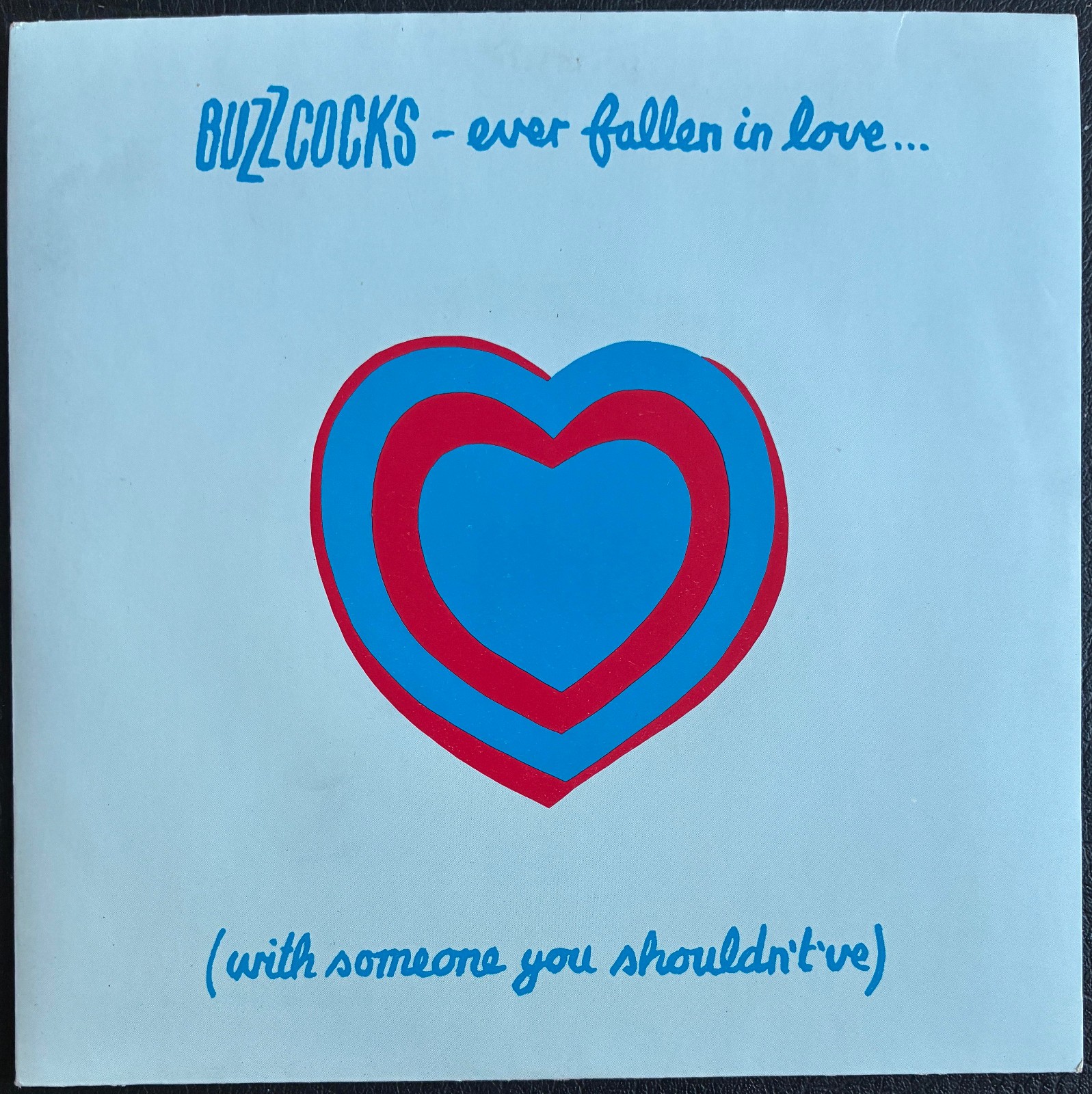 Buzzcocks ever fallen in love c/w just lust Picture Sleeve 7