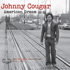 Johnny Cougar American Dream: The Mainman Recordings 1976-1977 (CD) (UK IMPORT) picture