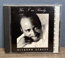 Yes I'm Ready by Ricardo Scales (CD, 1999) AUTOGRAPHED - RARE SEE PICS picture