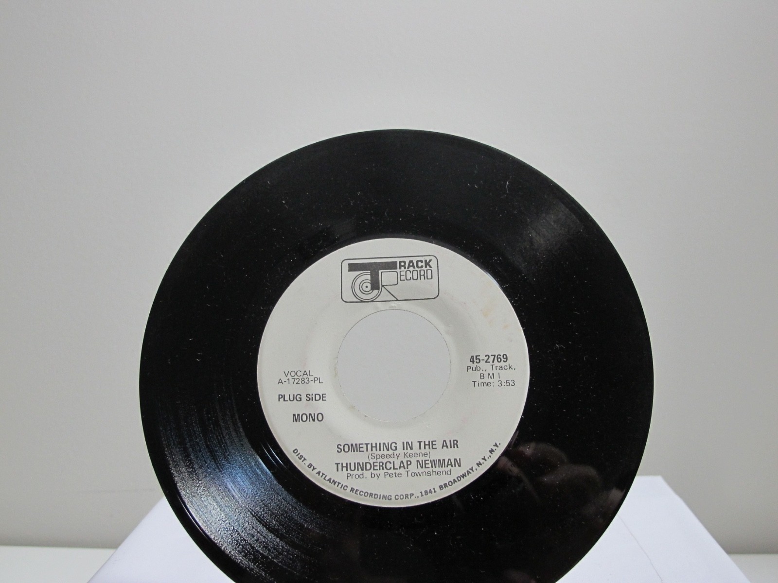 45 RECORD - THUNDERCLAP NEWMAN -  SOMETHING IN THE AIR