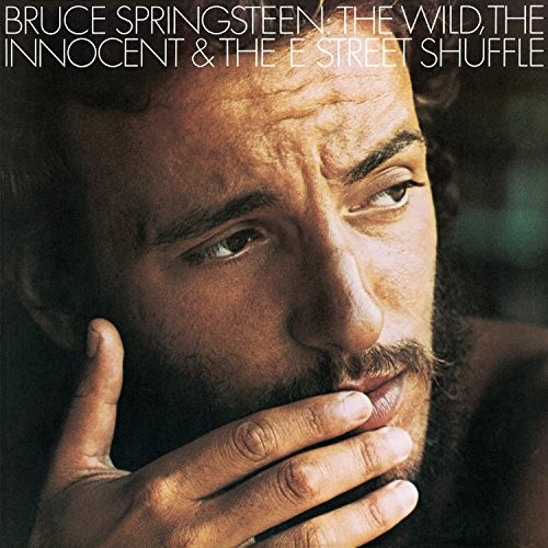 Wild the Innocent & the E, Bruce Springsteen