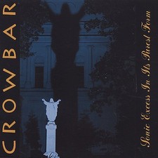 Crowbar - Sonic Excess in It's Purest Form [New CD] picture
