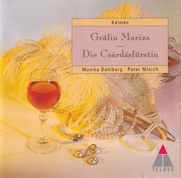 Kálmán - Gräfin Mariza - Die Csárdásfürstin (Highlights) (CD, Teldec, 1999)