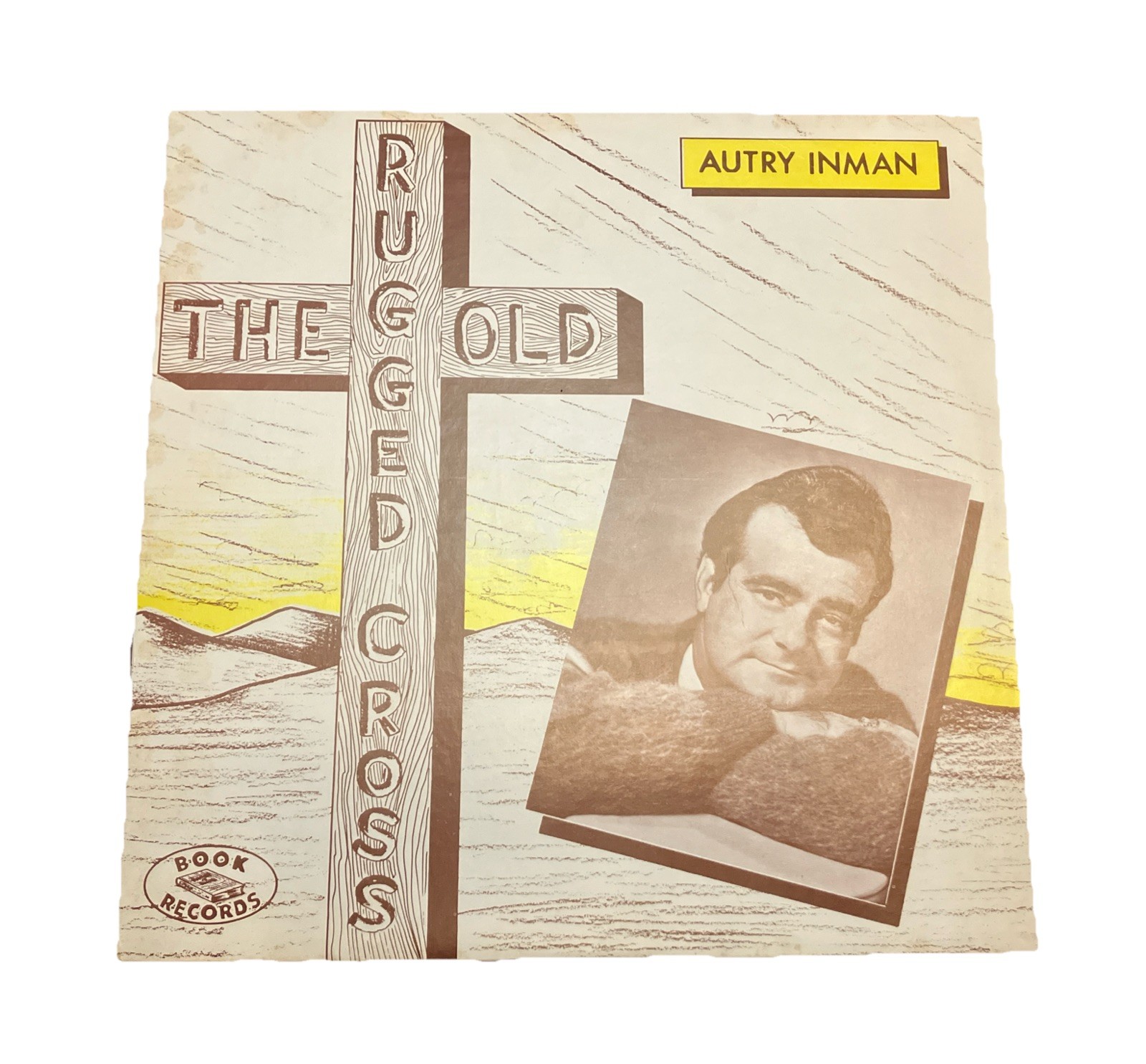 Autry Inman The Old Rugged Cross Lp Vinyl Record Album
