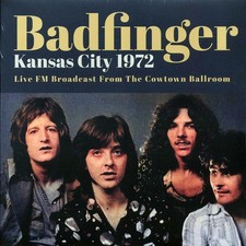 Badfinger: Kansas City 1972 (2xLP) (Vinyl) NEW picture
