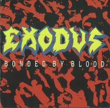 Exodus - Bonded By Blood [New CD] picture