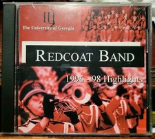 The University Of Georgia Redcoat Band 1996 - 98 Highlights CD picture