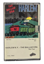 Harlem N.Y. The Ballad Era Part Two Cassette Tape Vintage 1988 40 Hits COL-7002 picture