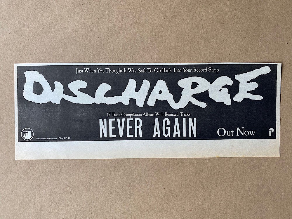 DISCHARGE NEVER AGAIN MEMORABILIA original PUNK music press advert from 1984 - p
