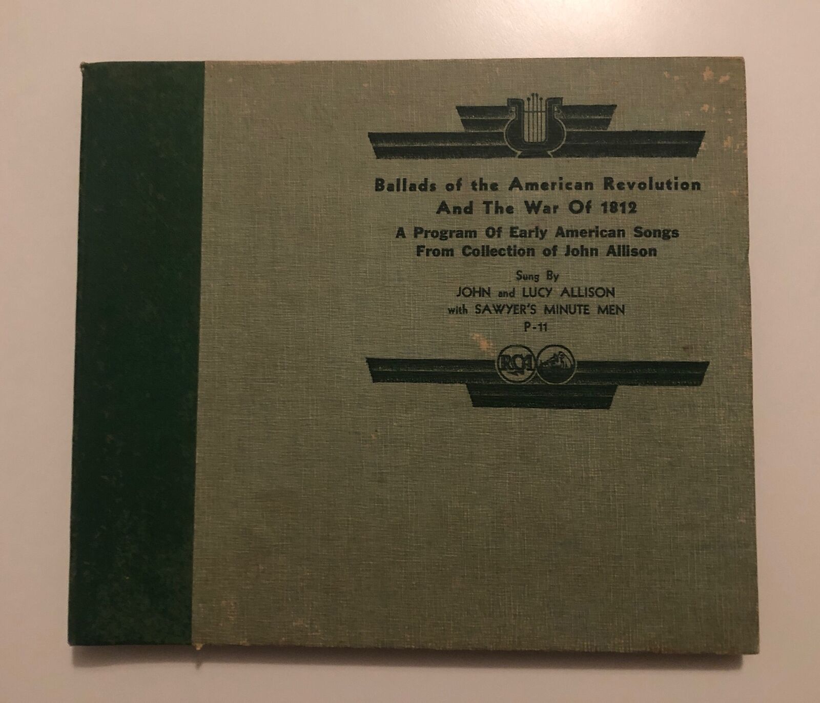 Ballads of American revolution war of 1812 john lucy allison 78 RPM Shellac RCA