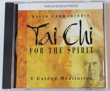 Tai Chi for the Spirit - A Guided Meditation by David Carradine picture