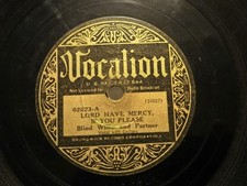 Blind Willie And Partner.  Lord Have Mercy,  If You Please.   1933 78 Rpm picture