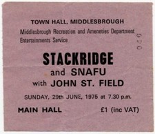 Stackridge Snafu John St. Field Town Hall, Middlesbrough 29/06/75 Ticket picture