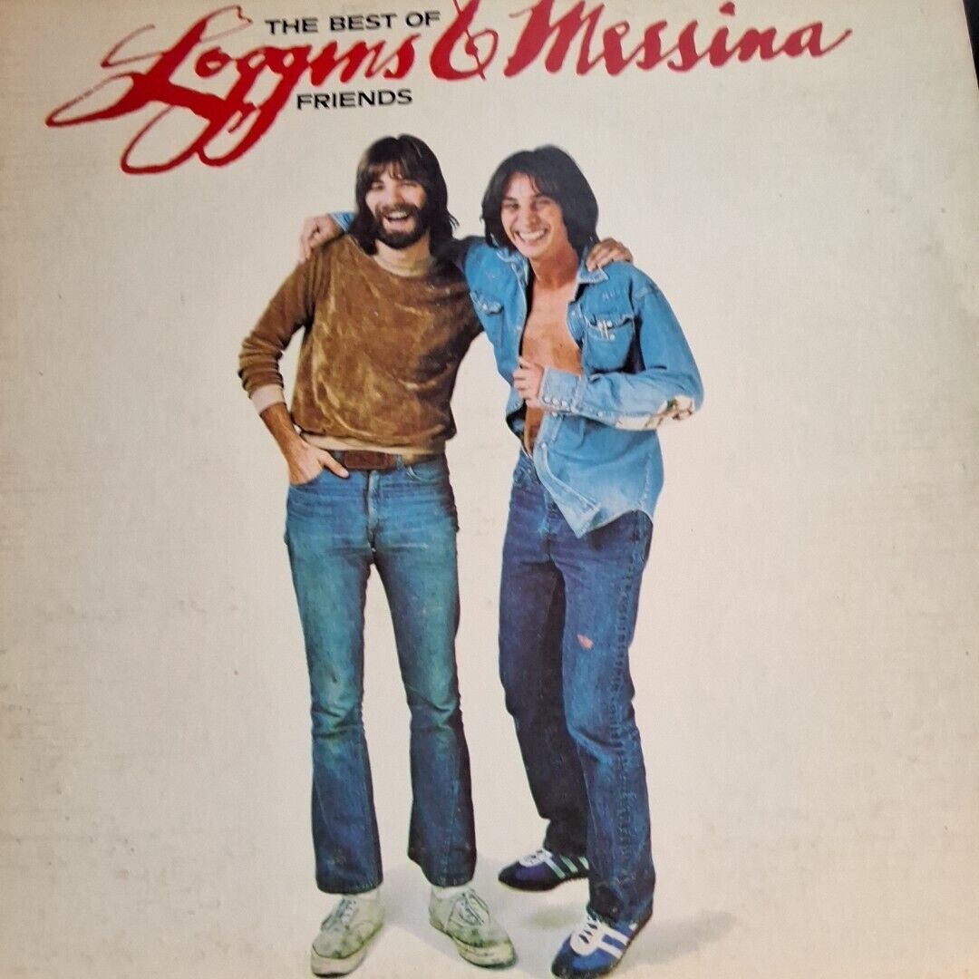 The Best of Friends by Loggins & Messina (Vinyl, Columbia (USA))