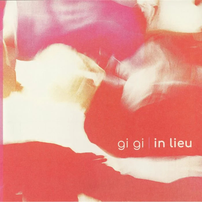 Gi Gi - In Lieu (LP)