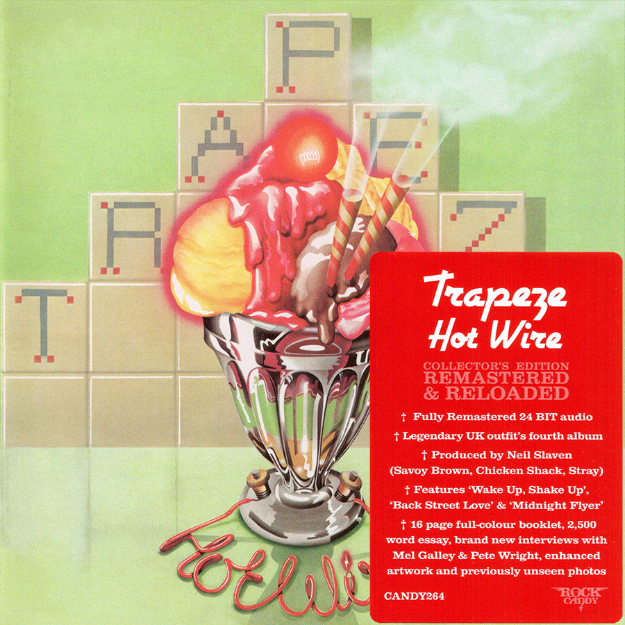 Trapeze ~ Hot Wire (1974) CD 2015 Rock Candy Records EU •• NEW ••