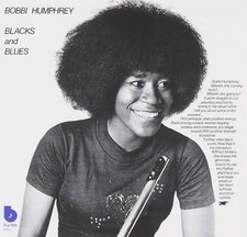 Bobbi Humphrey Blacks and Blues (Vinyl) 12