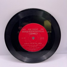 Vinyl 33 RPM Record - Fort Findlay Sesquicentennial Chorus - Down By The Old Mil picture
