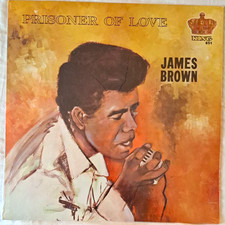 James Brown Prisoner of Love LP Vinyl - King Records 851 Soul picture