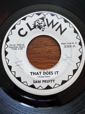Sam Pruitt 45 Clown 7” Funk Soul Rare Private Northern VG+ Vinyl Get To Phoenix picture