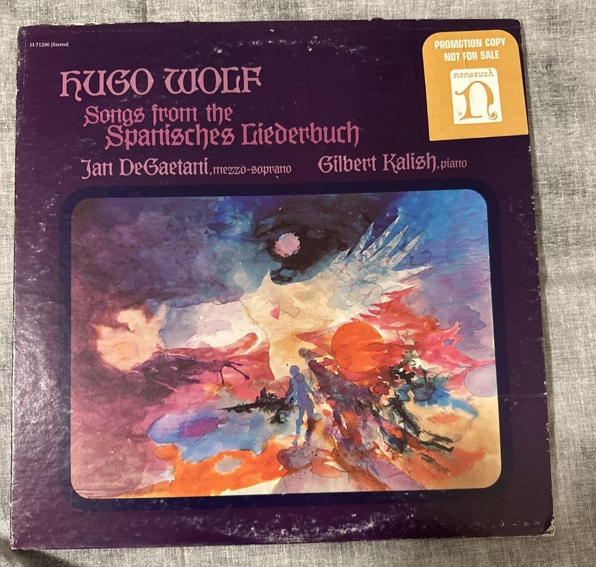 Hugo Wolf: Songs from the Spanisches Liederbuch (Jan DeGaetani) Nonesuch H-71296