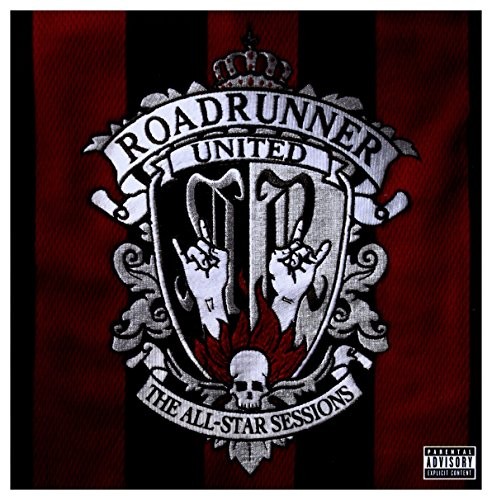 Roadrunner United - The All Star Sessions [CD + DVD] - Roadrunner United CD 6YVG
