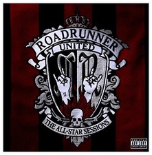 Roadrunner United - The All Star Sessions [CD + DVD] - Roadrunner United CD 6YVG picture