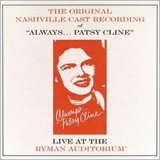 Always ... Patsy Cline: Live At The Ryman Auditorium (1995 Original Nashvill... picture