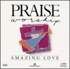Praise and Worship: Amazing Love, Hosanna Music picture