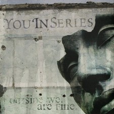 You in Series - Outside We Are Fine CD ** ** picture