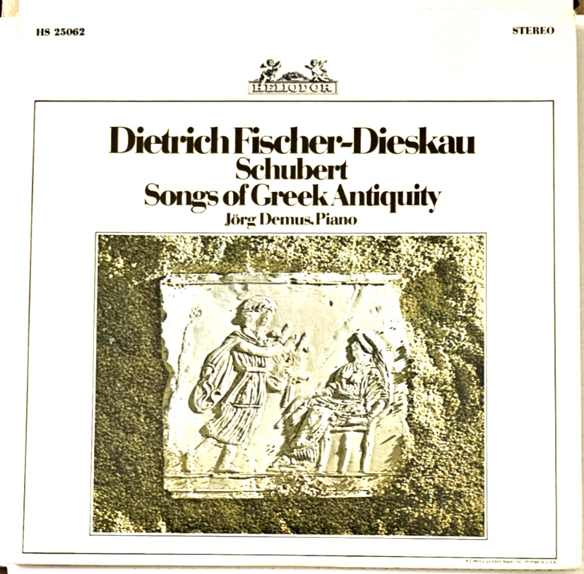 SCHUBERT-  Songs of Greek Antiquity-  Fischer-Dieskau/Demus-  HELIODOR  HS 25062